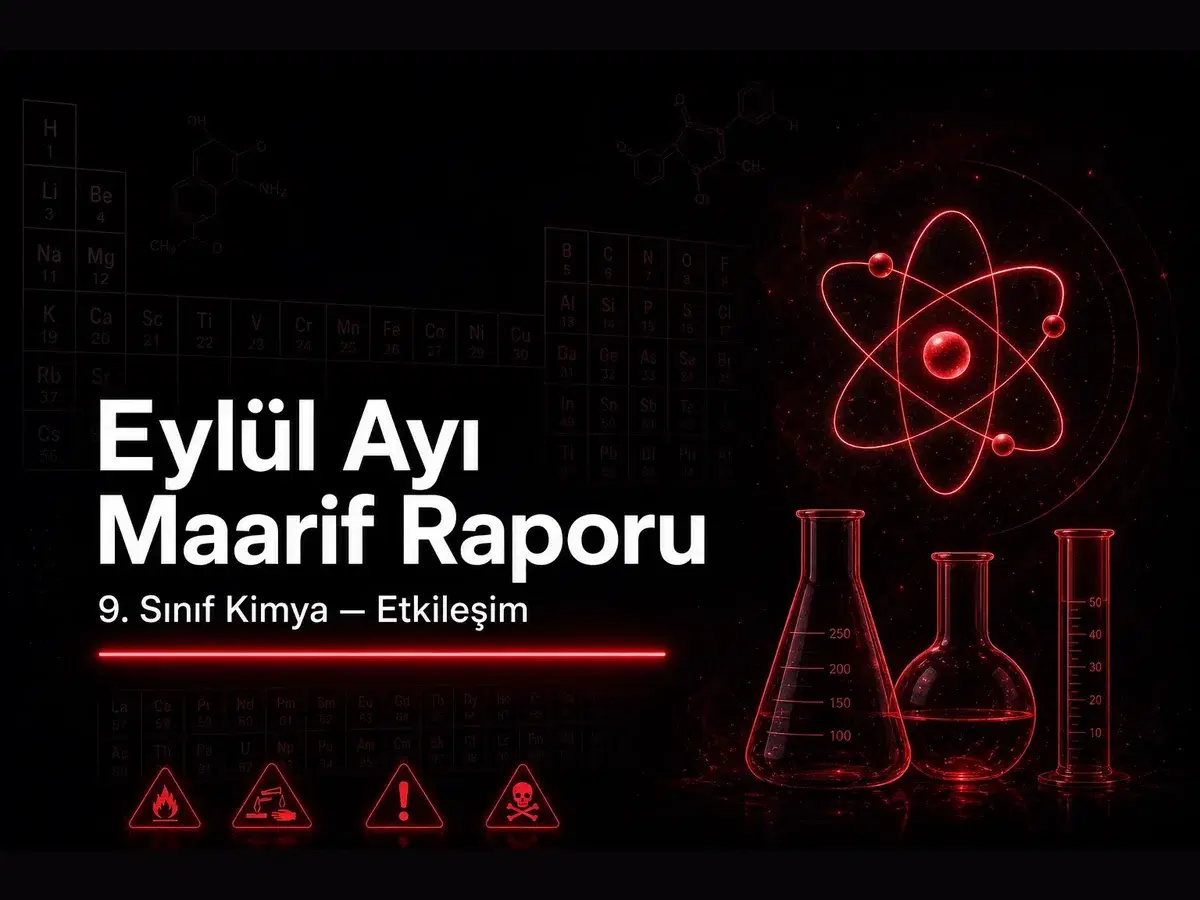 9. sınıf kimya eylül ayı Maarif ders raporu kapak görseli